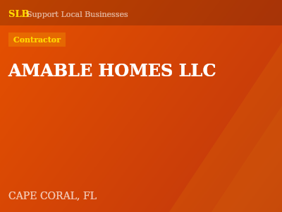 AMABLE HOMES LLC — Contractor in CAPE CORAL, FL