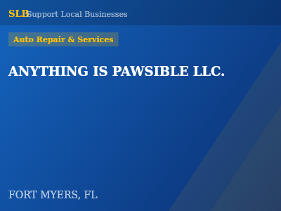 ANYTHING IS PAWSIBLE LLC. — Auto Repair & Services in FORT MYERS, FL