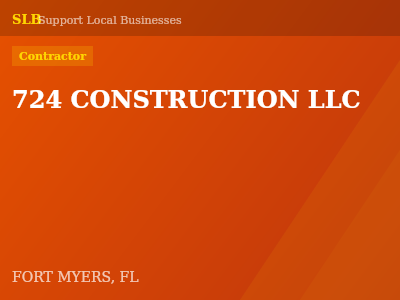 724 CONSTRUCTION LLC — Contractor in FORT MYERS, FL