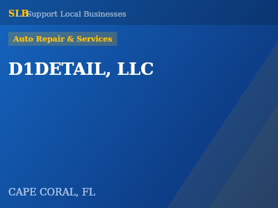 D1DETAIL, LLC — Auto Repair & Services in CAPE CORAL, FL