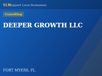 DEEPER GROWTH LLC — Consulting in FORT MYERS, FL