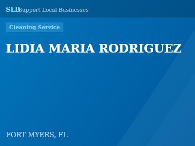 LIDIA MARIA RODRIGUEZ — Cleaning Service in FORT MYERS, FL