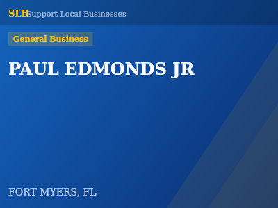 PAUL EDMONDS JR — General Business in FORT MYERS, FL