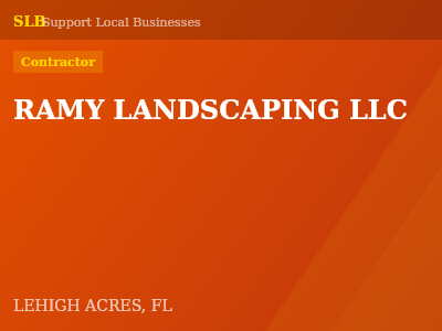 RAMY LANDSCAPING LLC — Contractor in LEHIGH ACRES, FL