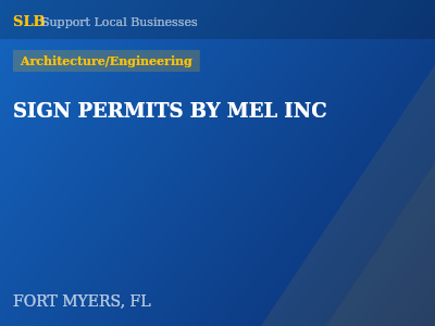 SIGN PERMITS BY MEL INC — Architecture/Engineering in FORT MYERS, FL