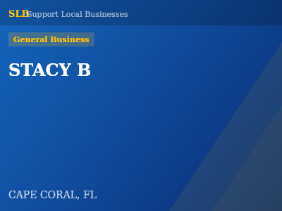 STACY B — General Business in CAPE CORAL, FL
