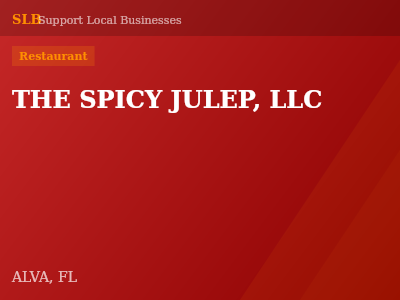 THE SPICY JULEP, LLC — Restaurant in ALVA, FL
