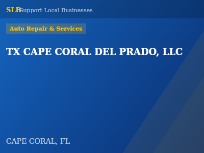 TX CAPE CORAL DEL PRADO, LLC — Auto Repair & Services in CAPE CORAL, FL