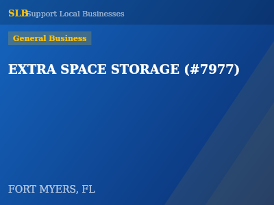 EXTRA SPACE STORAGE (#7977) — General Business in FORT MYERS, FL