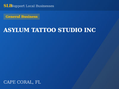 ASYLUM TATTOO STUDIO INC — General Business in CAPE CORAL, FL