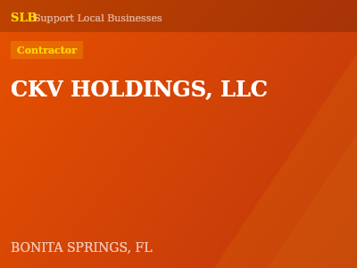 CKV HOLDINGS, LLC — Contractor in BONITA SPRINGS, FL