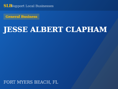 JESSE ALBERT CLAPHAM — General Business in FORT MYERS BEACH, FL