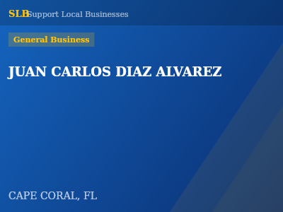 JUAN CARLOS DIAZ ALVAREZ — General Business in CAPE CORAL, FL