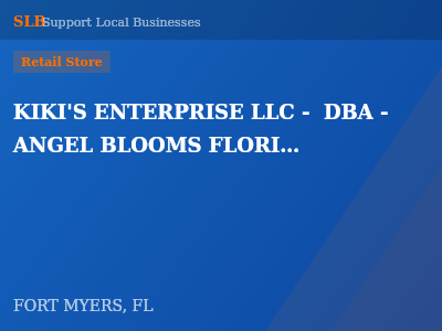 KIKI'S ENTERPRISE LLC -  DBA - ANGEL BLOOMS FLORIST — Retail Store in FORT MYERS, FL
