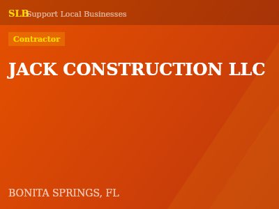 JACK CONSTRUCTION LLC — Contractor in BONITA SPRINGS, FL