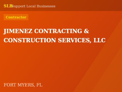 JIMENEZ CONTRACTING & CONSTRUCTION SERVICES, LLC — Contractor in FORT MYERS, FL