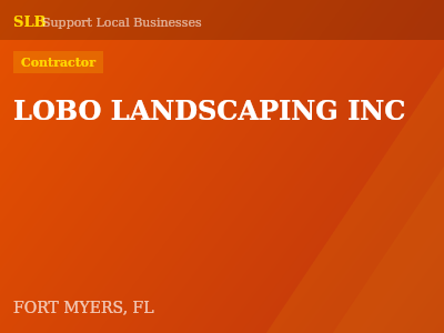 LOBO LANDSCAPING INC — Contractor in FORT MYERS, FL