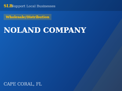 NOLAND COMPANY — Wholesale/Distribution in CAPE CORAL, FL