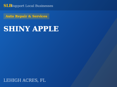 SHINY APPLE — Auto Repair & Services in LEHIGH ACRES, FL