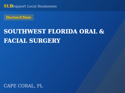 SOUTHWEST FLORIDA ORAL & FACIAL SURGERY — Doctor/Clinic in CAPE CORAL, FL