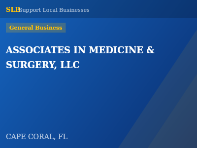ASSOCIATES IN MEDICINE & SURGERY, LLC — General Business in CAPE CORAL, FL