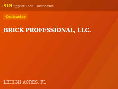 BRICK PROFESSIONAL, LLC. — Contractor in LEHIGH ACRES, FL