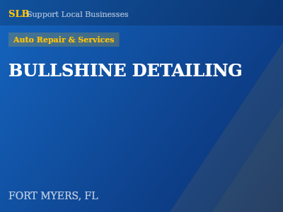 BULLSHINE DETAILING — Auto Repair & Services in FORT MYERS, FL