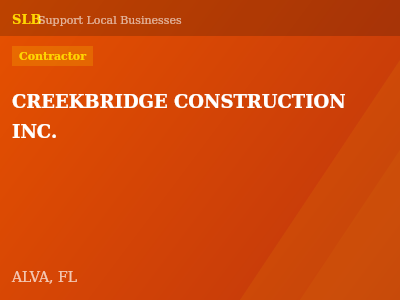 CREEKBRIDGE CONSTRUCTION INC. — Contractor in ALVA, FL