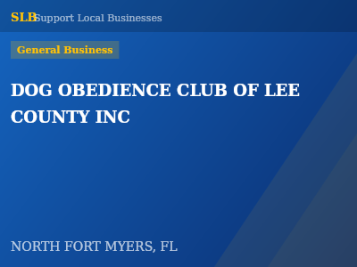 DOG OBEDIENCE CLUB OF LEE COUNTY INC — General Business in NORTH FORT MYERS, FL