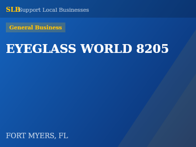 EYEGLASS WORLD 8205 — General Business in FORT MYERS, FL
