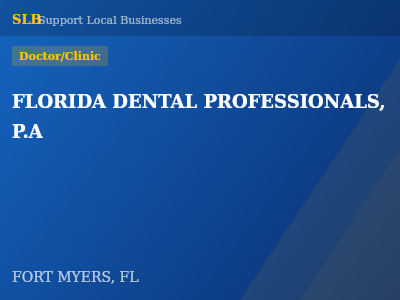 FLORIDA DENTAL PROFESSIONALS, P.A — Doctor/Clinic in FORT MYERS, FL