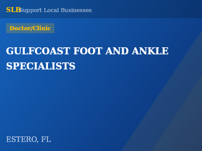 GULFCOAST FOOT AND ANKLE SPECIALISTS — Doctor/Clinic in ESTERO, FL