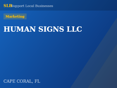 HUMAN SIGNS LLC — Marketing in CAPE CORAL, FL