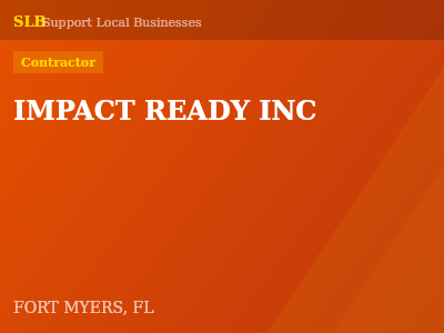 IMPACT READY INC — Contractor in FORT MYERS, FL
