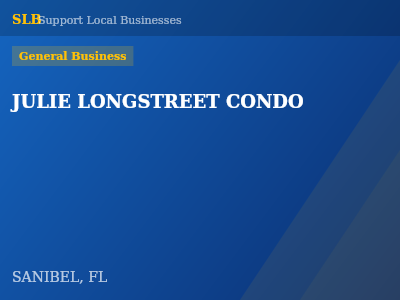 JULIE LONGSTREET CONDO — General Business in SANIBEL, FL