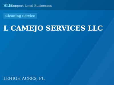 L CAMEJO SERVICES LLC — Cleaning Service in LEHIGH ACRES, FL