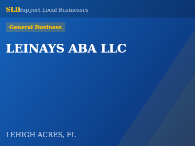 LEINAYS ABA LLC — General Business in LEHIGH ACRES, FL