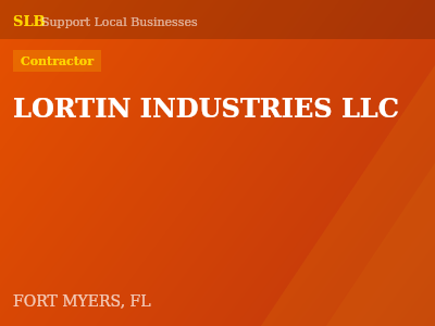 LORTIN INDUSTRIES LLC — Contractor in FORT MYERS, FL