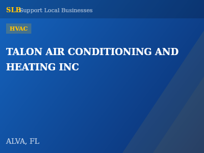 TALON AIR CONDITIONING AND HEATING INC — HVAC in ALVA, FL