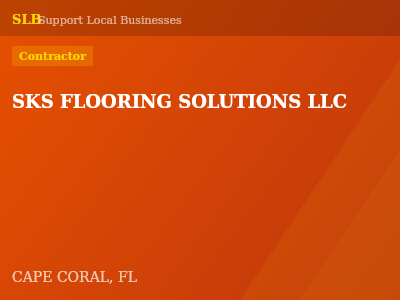 SKS FLOORING SOLUTIONS LLC — Contractor in CAPE CORAL, FL