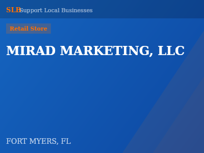 MIRAD MARKETING, LLC — Retail Store in FORT MYERS, FL