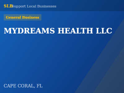 MYDREAMS HEALTH LLC — General Business in CAPE CORAL, FL