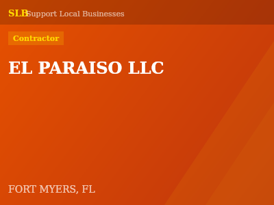 EL PARAISO LLC — Contractor in FORT MYERS, FL