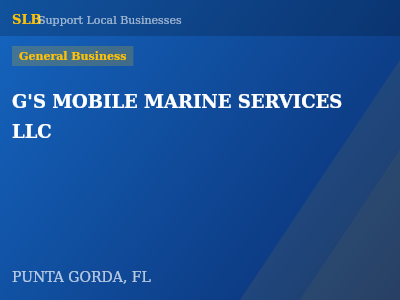 G'S MOBILE MARINE SERVICES LLC — General Business in PUNTA GORDA, FL