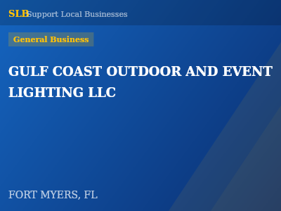 GULF COAST OUTDOOR AND EVENT LIGHTING LLC — General Business in FORT MYERS, FL