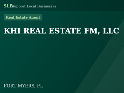 KHI REAL ESTATE FM, LLC — Real Estate Agent in FORT MYERS, FL