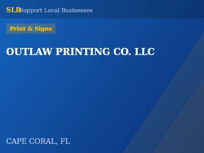 OUTLAW PRINTING CO. LLC — Print & Signs in CAPE CORAL, FL