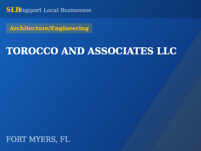 TOROCCO AND ASSOCIATES LLC — Architecture/Engineering in FORT MYERS, FL