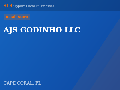 AJS GODINHO LLC — Retail Store in CAPE CORAL, FL