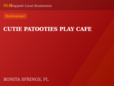 CUTIE PATOOTIES PLAY CAFE — Restaurant in BONITA SPRINGS, FL